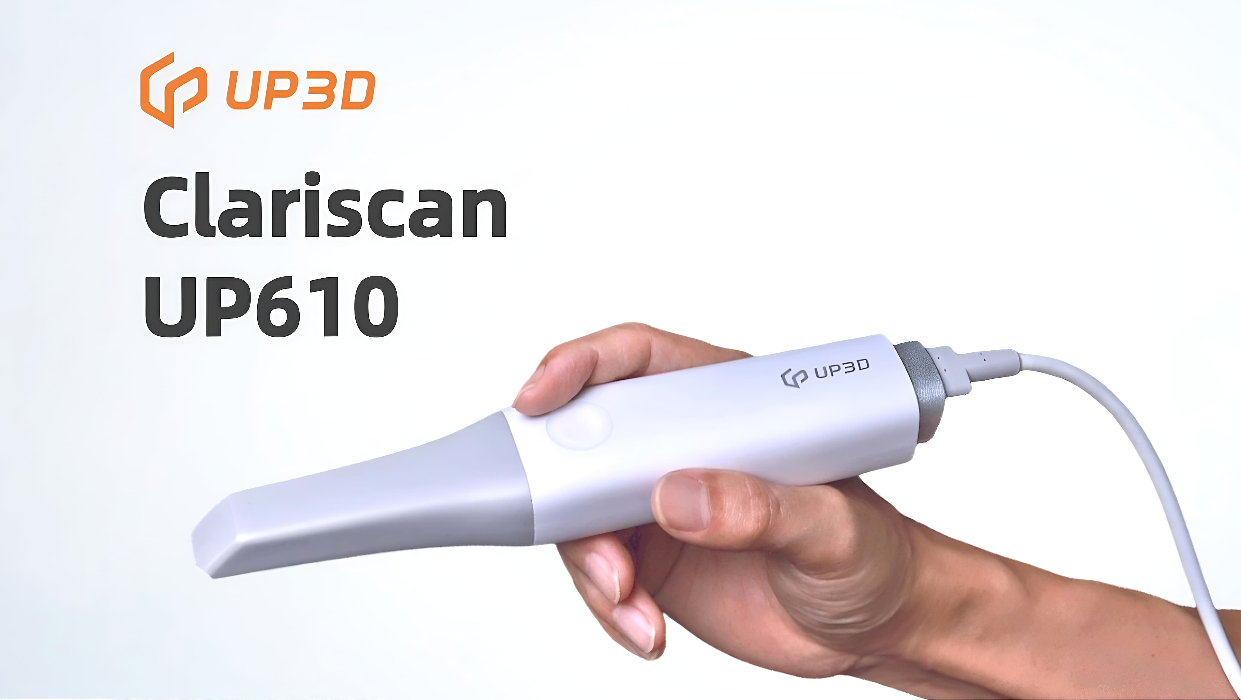 UP3D Clariscan UP610 intraoral scanner held in hand for digital dentistry