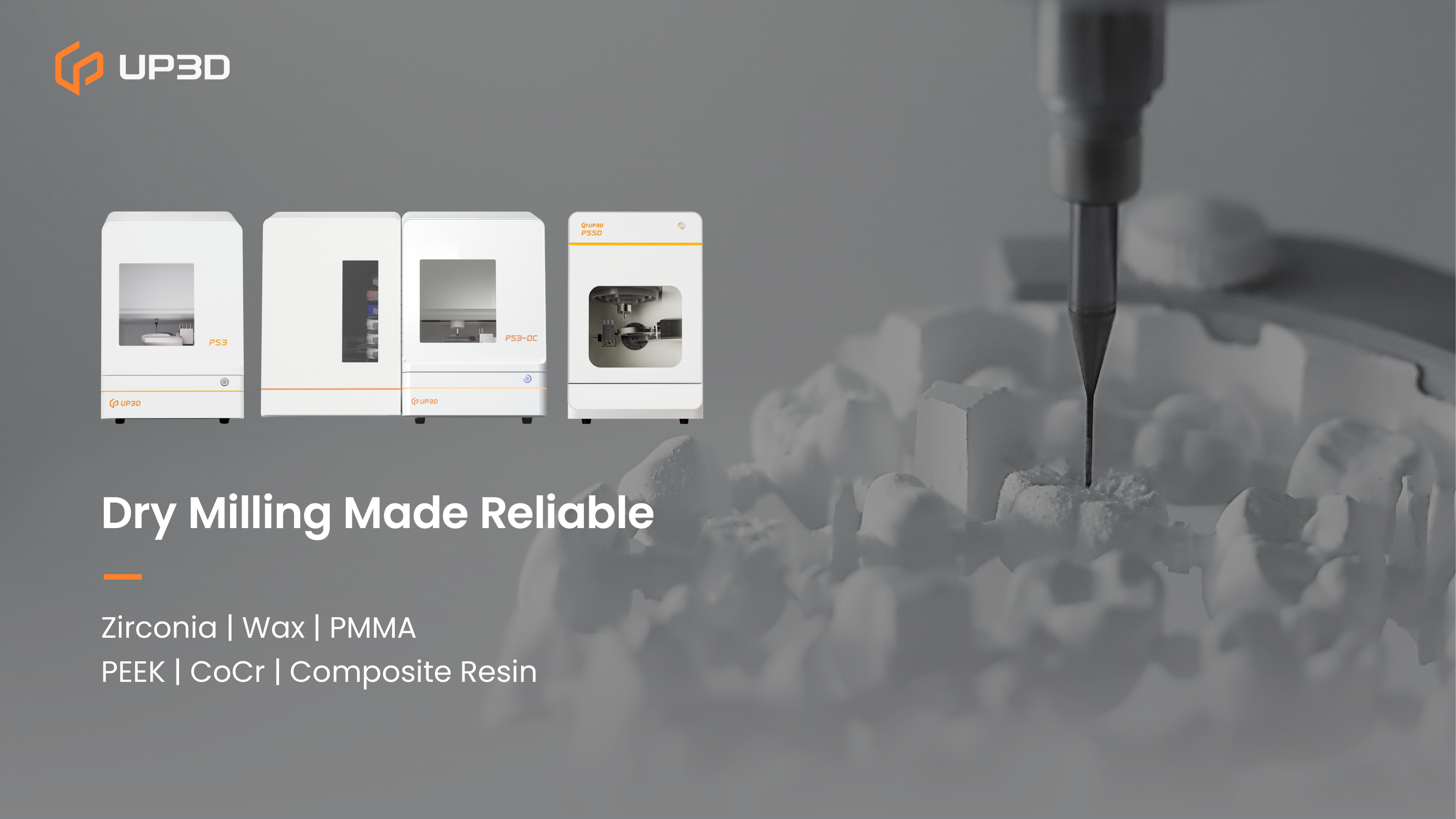 UP3D dry dental milling machines for zirconia, PMMA, PEEK, and composite resin, providing reliable performance for dental labs.